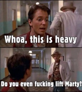 marty do you lift